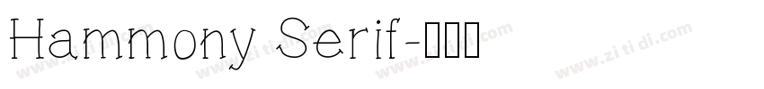 Hammony Serif字体转换